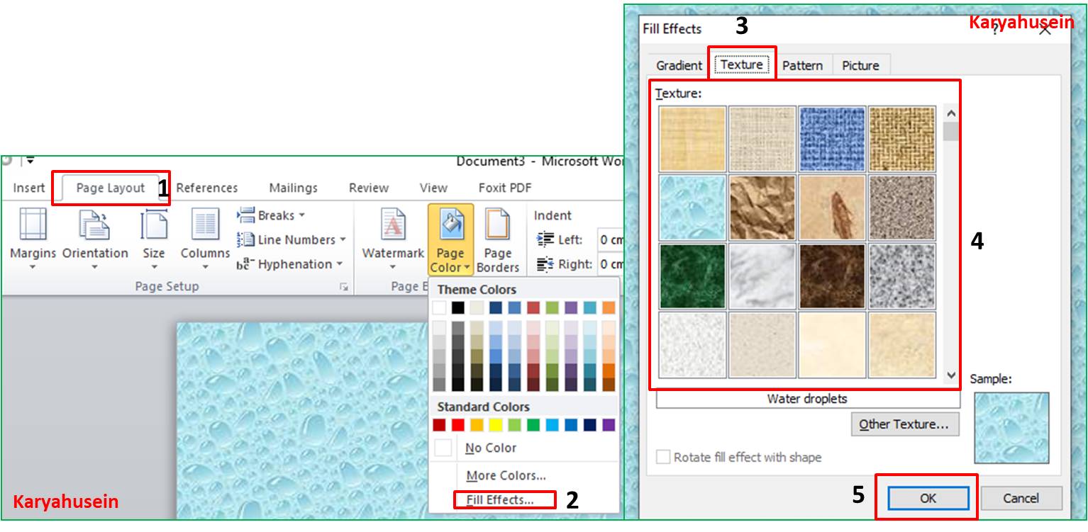 Klik menu Page Layout, lalu klik Page Color, klik Fill Effects, klik Texture lalu klik OK